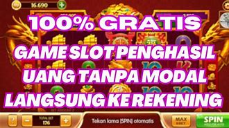 Sistem Program Game Slot Gratis Dapat Uang Tanpa Deposit